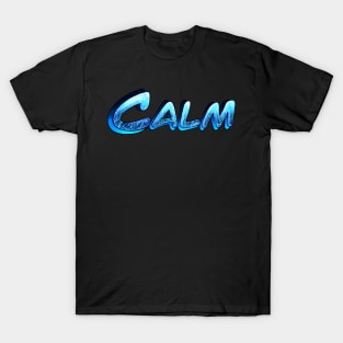 Calm T-Shirt